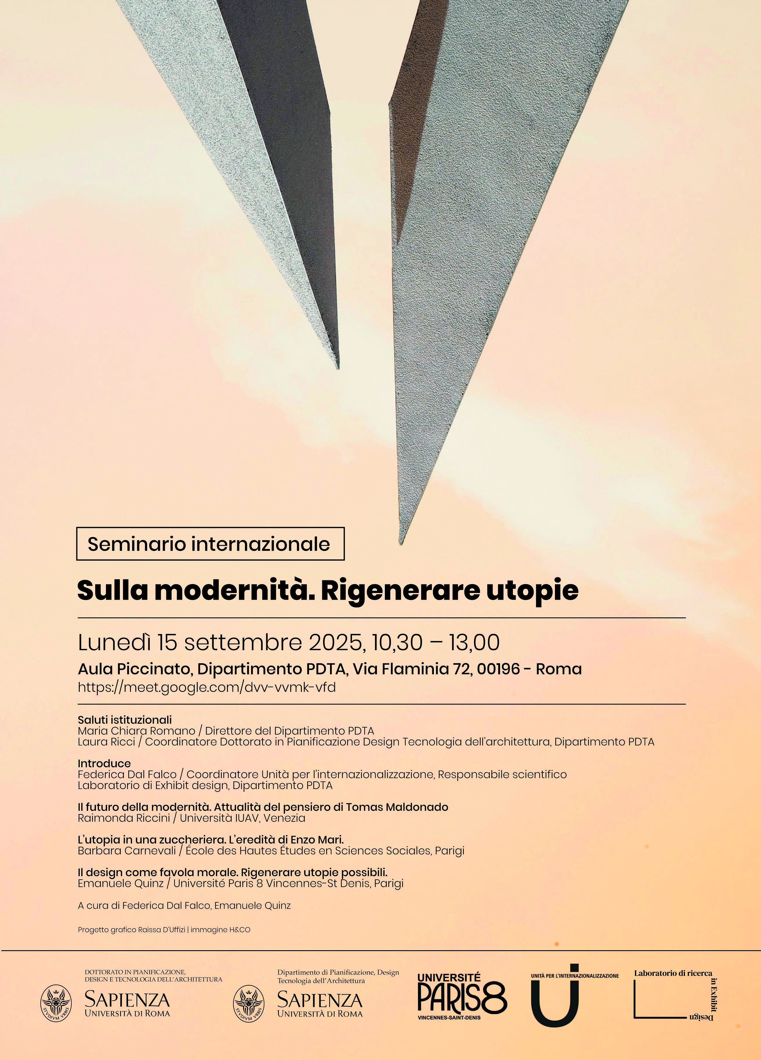 Seminario Internazionale “Sulla modernità. Rigenerare utopie” Seminario Internazionale “Sulla modernità. Rigenerare utopie”