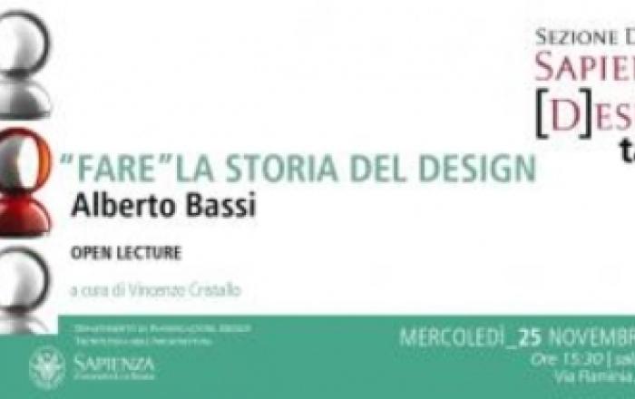 Lecture  "Fare" la Storia del Design.
