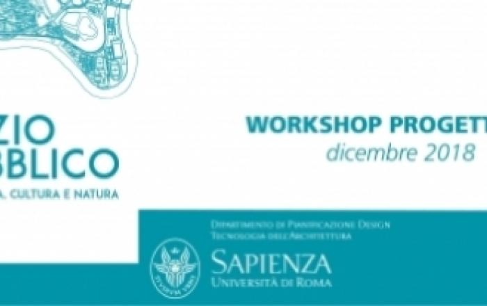  Seminario/Workshop "Costruire lo spazio pubblico. Tra Storia, Cultura e Natura