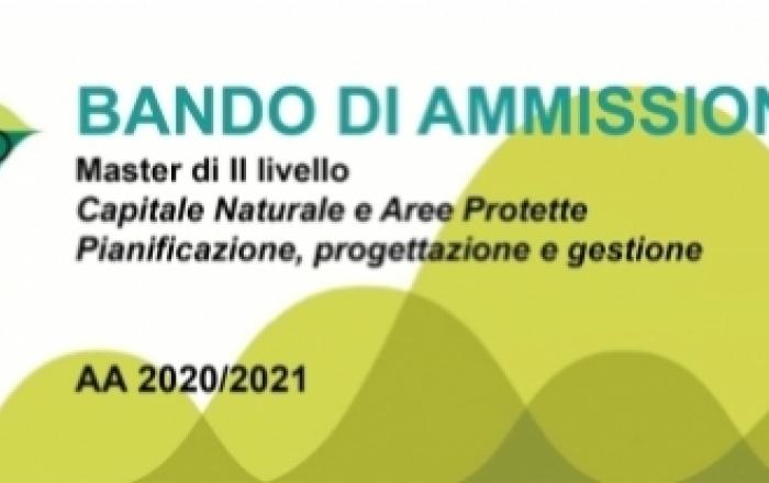 Bando unico di ammissione ai Master Sapienza e il Piano formativo, l'Ordinamento e le procedure di iscrizione specifiche per il Master di II livello “Capitale Naturale e Aree Protette. Pianificazione, Progettazione e Gestione” (CNAAPP).