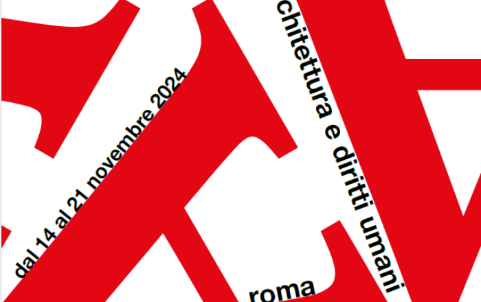 Utopia! Architettura e Diritti Umani-RASSEGNA DI ARCHITETTURA E DIRITTI UMANI–I edizione
