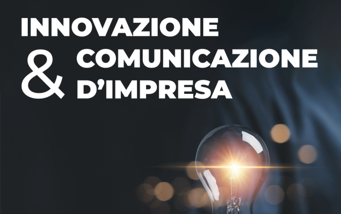 Mostra INNOVAZIONE & COMUNICAZIONE D’IMPRESA